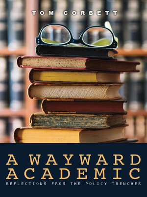 cover image of A Wayward Academic